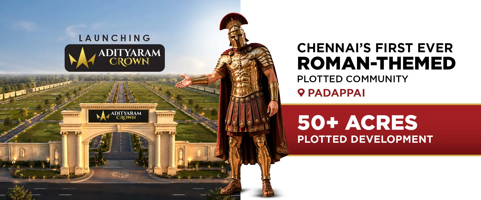 Adityaram Crown / Premium Plots in Padappai